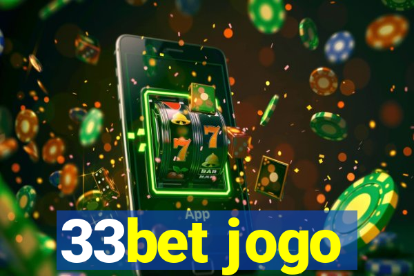 33bet jogo